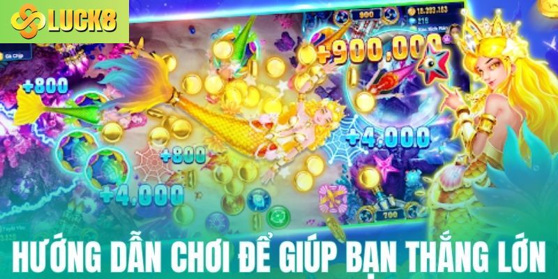 Hướng dẫn cách chơi để giúp bạn thắng lớn