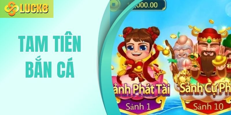 Tam Tiên Bắn Cá – Tính Năng Và Phương Pháp Chơi Hiệu Quả